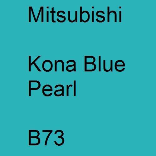 Mitsubishi, Kona Blue Pearl, B73.